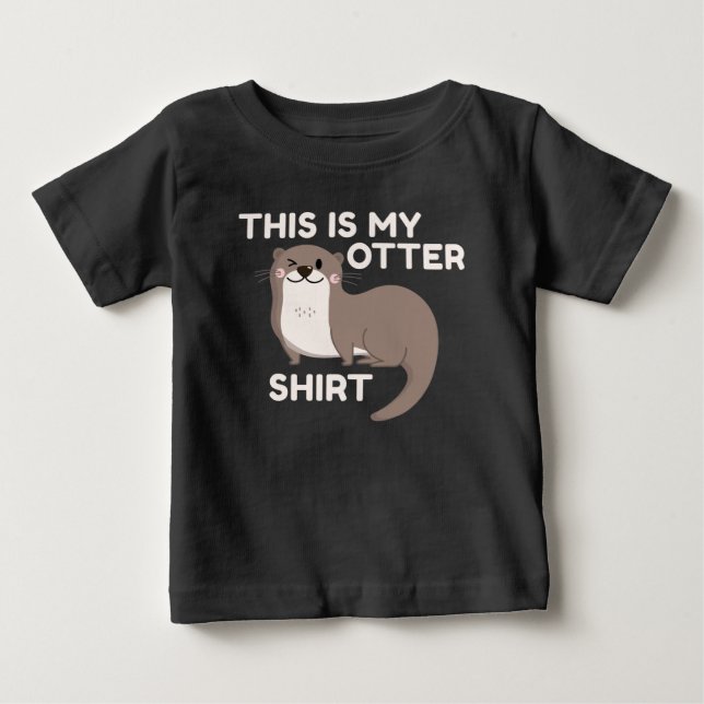 This Is My Otter Shirt (Front)