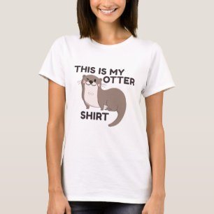 This Is My Otter Shirt