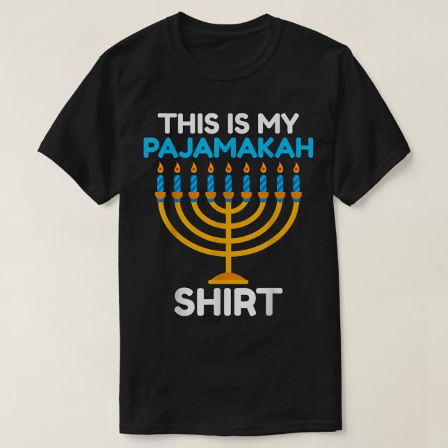 This Is My Pajamakah Hanukkah Hannukah  T-Shirt (Design Front)