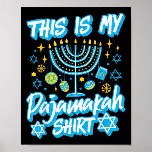 This Is My Pajamakah Hanukkah Menorah Candles Funn Poster