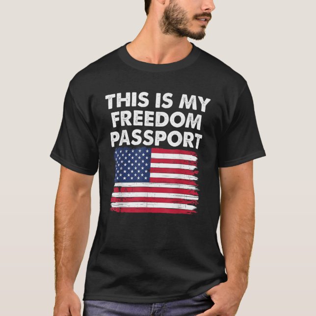 This Is My Passport America No Vaccine Proud Ameri T-Shirt (Front)