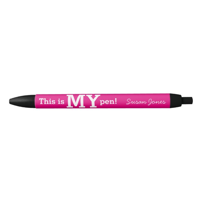 This is MY pen unique and funny office gift pink (Front)