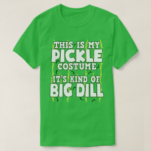 This Is My Pickle Costume Easy Halloween Food T-Shirt