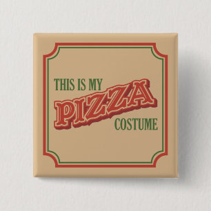 This Is My Pizza Costume - Easy Lazy Halloween  15 Cm Square Badge
