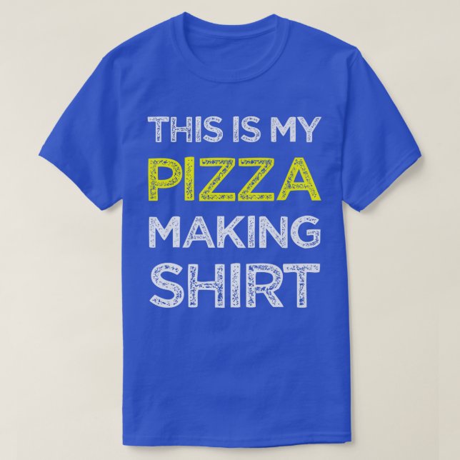 This Is My Pizza Making  Pizza Maker  1786  T-Shirt (Design Front)