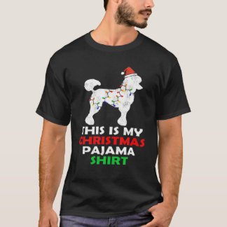 This Is My Poodle Christmas Pajama T-Shirt