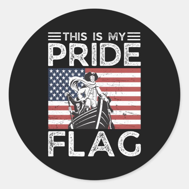 This Is My Pride Flag 4Th Of July Usa Us American  Classic Round Sticker (Front)