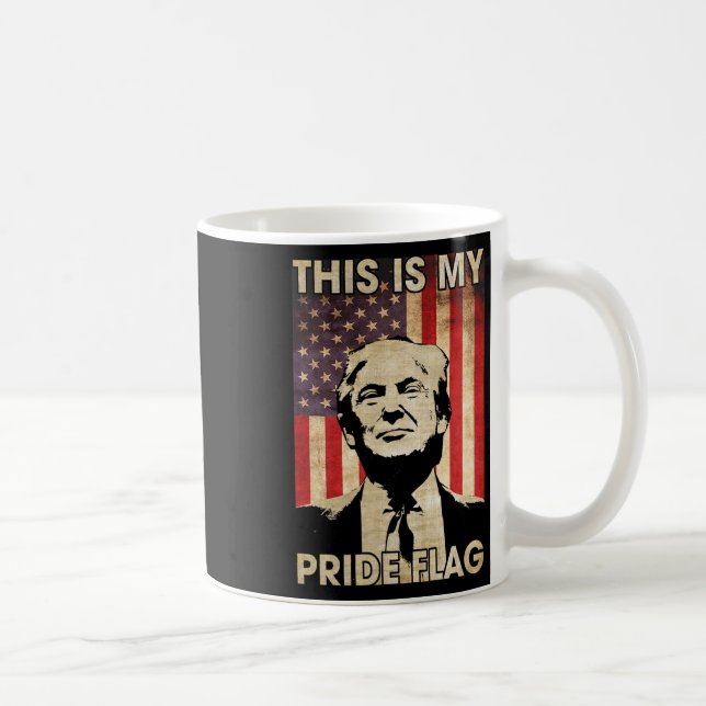 This Is My Pride Flag Trump American Flag 4th July Coffee Mug (Right)