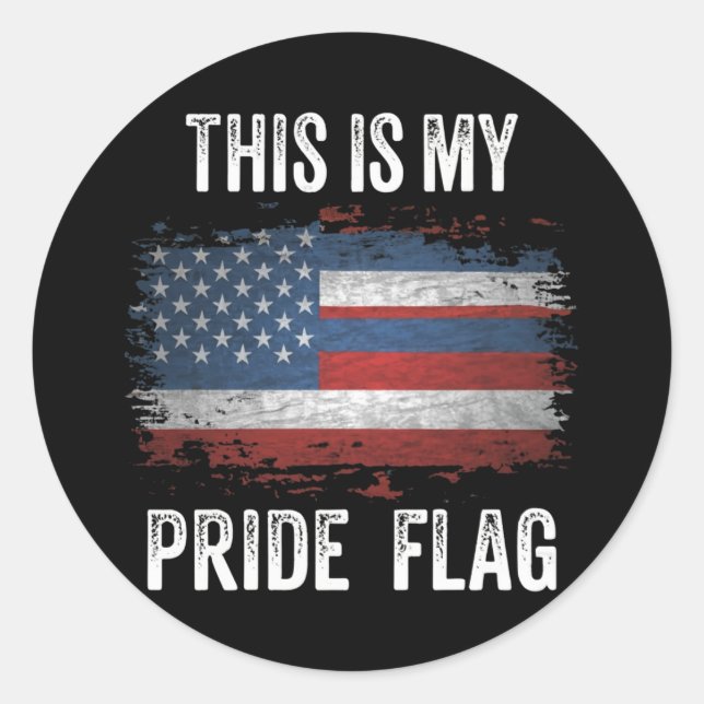 This Is My Pride Flag USA American 4th of July Classic Round Sticker (Front)