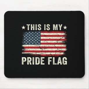 This Is My Pride Flag Usa American 4th Of July Pat Mouse Mat