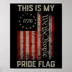 This Is My Pride Flag Usa American 4th Of July Pat Poster