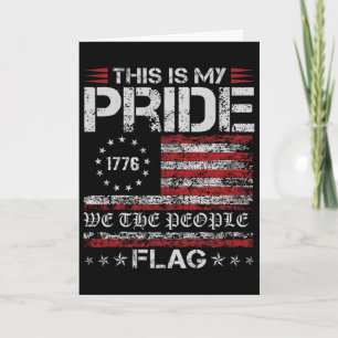 This Is My Pride Flag Usa American Patriotic 4th O Card