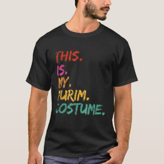 This is my Purim Costume funny Jewish Vintage Dist T-Shirt