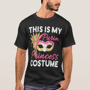This is my Purim Princess Costume Jewish Purim T-Shirt