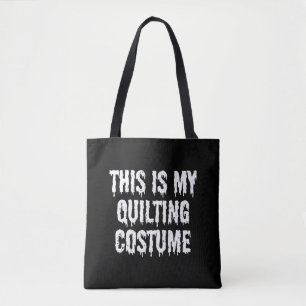 This Is My Quilting Costume Halloween Shirt Tote Bag