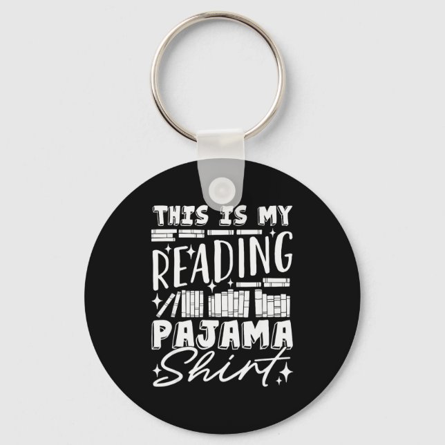 This Is My Reading Pajama Bedtime Reading Funny  Key Ring (Front)