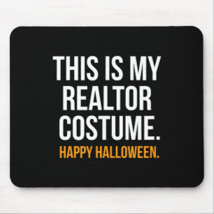 This Is My Realtor Costume Funny Halloween Mouse Mat
