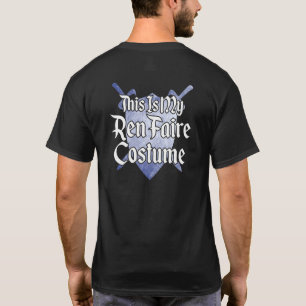 This Is My Ren Faire Costume Mediaeval Renaissance T-Shirt