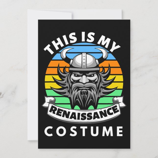 This Is My Renaissance Costume Mediaeval Festival Invitation (Front)