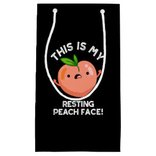 This Is My Resting Peach Face Pun Dark BG Small Gift Bag