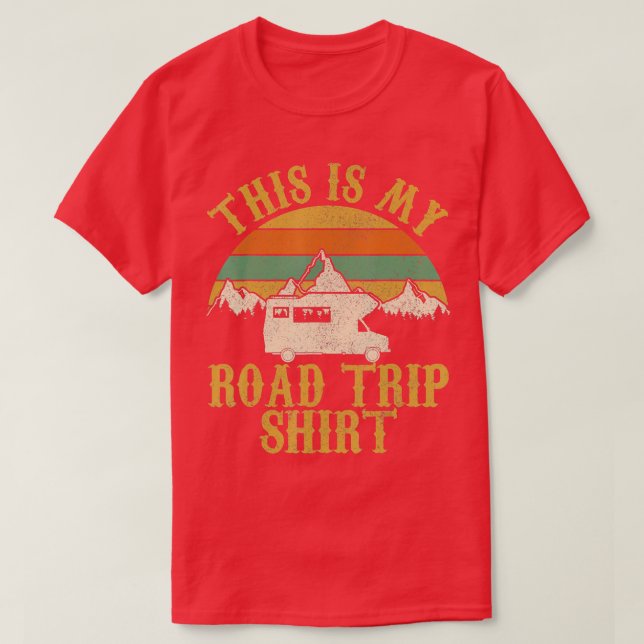 This Is My Road Trip RV Camping  Camper Gift  T-Shirt (Design Front)
