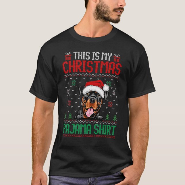 This Is My Rottweiler Dog Christmas Pajama  Xmas T-Shirt (Front)