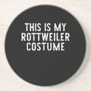 This Is My Rottweiler Dog Costume Halloween Lazy Coaster