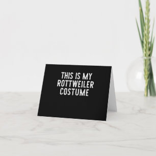 This Is My Rottweiler Dog Costume Halloween Lazy Note Card