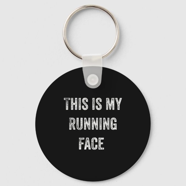 This Is My Running Face Funny Running  Key Ring (Front)