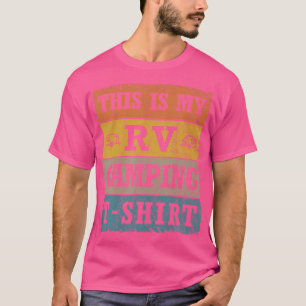 This Is My Rv Camping 	 Vintage Retro Love Glampin T-Shirt