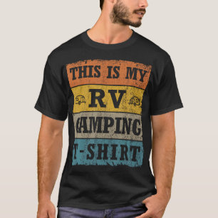 This Is My Rv Camping 	 Vintage Retro Love Glampin T-Shirt