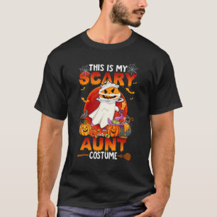 This Is My Scary Aunt Costume Funny Halloween For T-Shirt