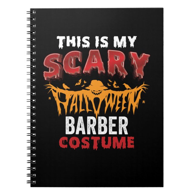 This Is My Scary Barber Costume Notebook (Front)