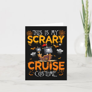 This Is My Scary Cruise Costume Halloween Sailing  Card