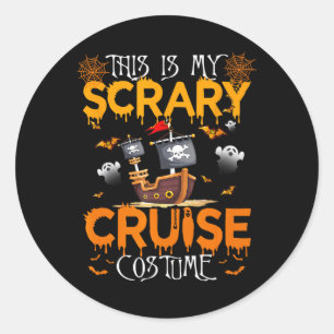 This Is My Scary Cruise Costume Halloween Sailing Classic Round Sticker