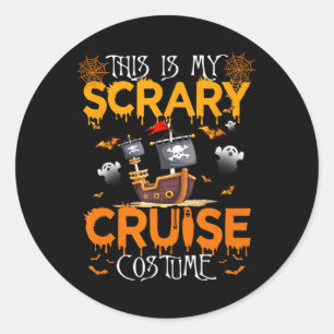 This Is My Scary Cruise Costume Halloween Sailing Classic Round Sticker