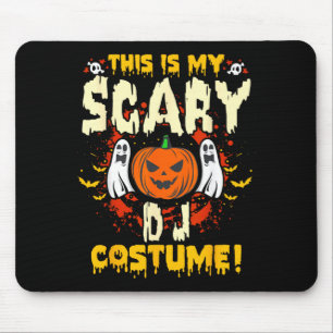 This is My Scary DJ Costume Funny Halloween Mouse Mat