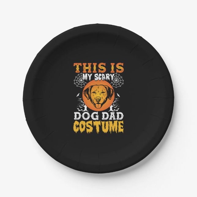 This is My Scary Dog Dad Costume Paper Plate (Front)