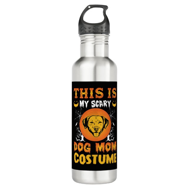 This is My Scary Dog Mum Costume 710 Ml Water Bottle (Front)
