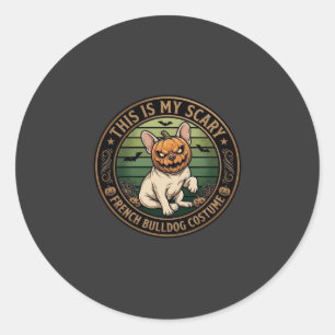 This Is My Scary French Bulldog Costume Halloween Classic Round Sticker