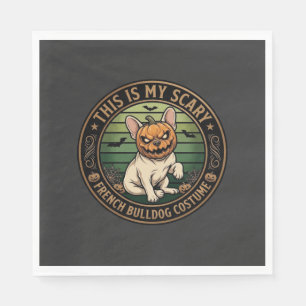 This Is My Scary French Bulldog Costume Halloween Napkin