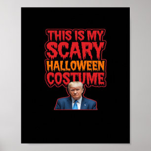 This Is My Scary Halloween Costume Classic Poster