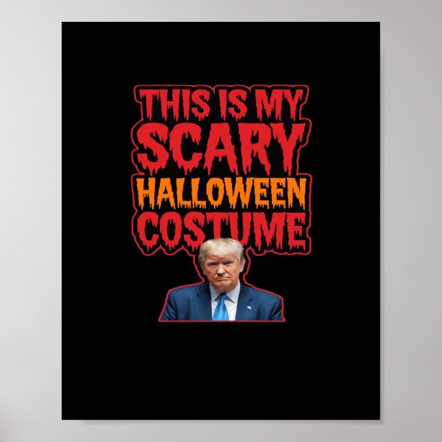 This Is My Scary Halloween Costume Classic Poster (Front)