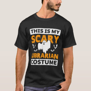 This Is My Scary Librarian Costume Ghost Halloween T-Shirt