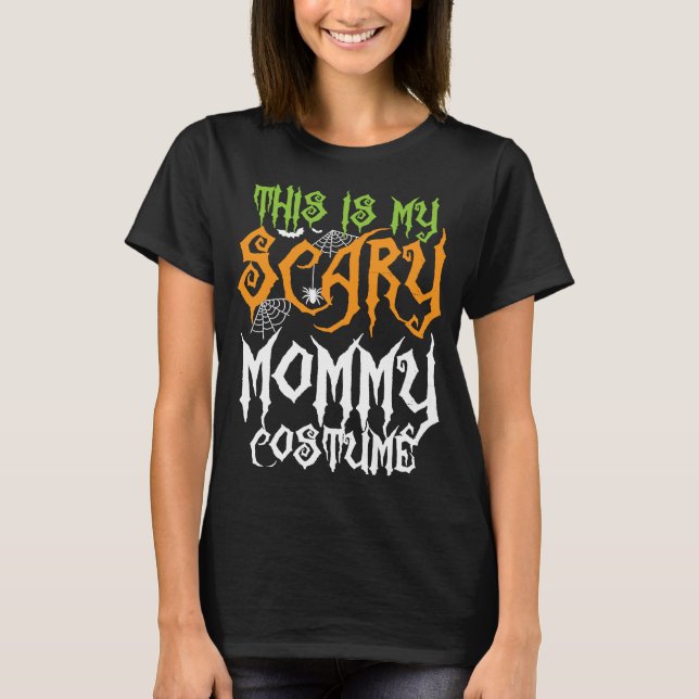 This Is My Scary Mummy Costume Family Halloween T-Shirt (Front)