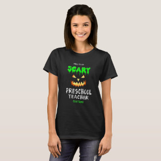 This Is My Scary Preschool Teacher Costume Shirt