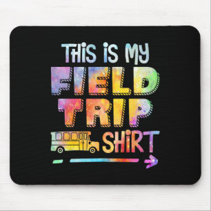 This Is My School Field Day Trip 2025 Tie Dye Matc Mouse Mat