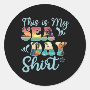 This Is My Sea Day Funny Family Summer Vacation Classic Round Sticker