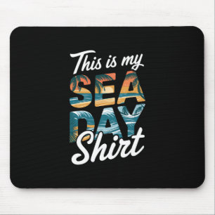 This Is My Sea Day Shirt Funny Cruise Family Match Mouse Mat