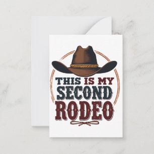 This is My Second Rodeo Cowboy West Hat Card